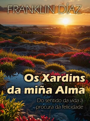 cover image of Os Xardíns da miña Alma